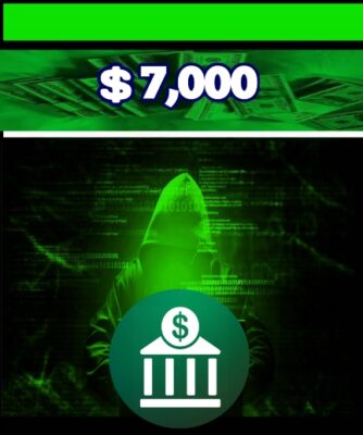 $7000 USD Bank Transfer Hack