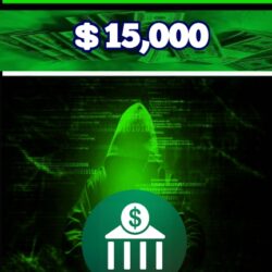 $15,000 USD Bank Transfer Hack