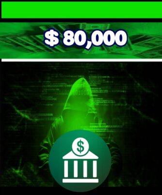 $80,000 USD Bank Transfer Hack